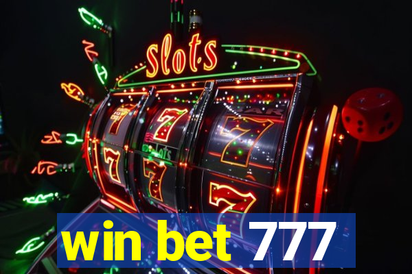 win bet 777